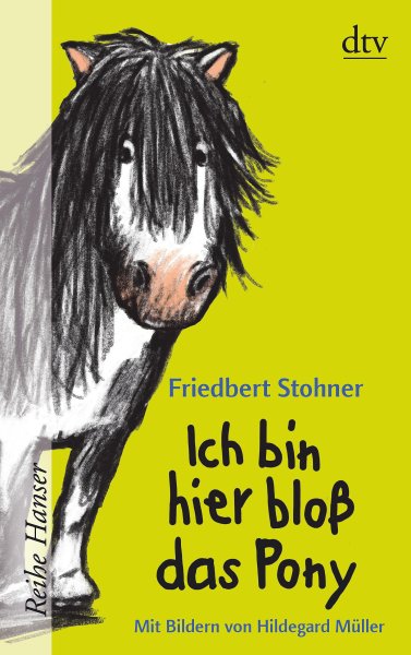 Buchcover: Ich bin hier bloß das Pony Buchcover: Ich bin hier bloß das Pony