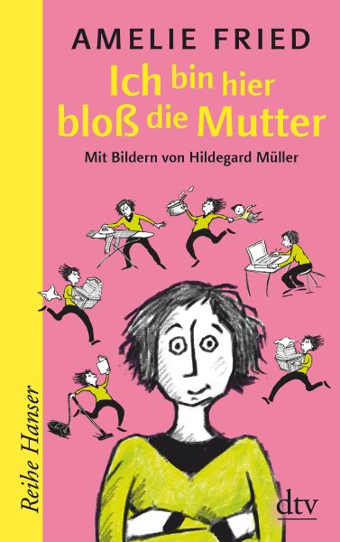 Buchcover: Ich bin hier bloß die Mutter Buchcover: Ich bin hier bloß die Mutter