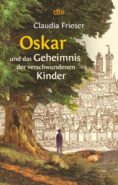 Buchcover: Oskar und das Geheimnis der verschwundenen Kinder