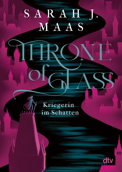 Buchcover: Throne of Glass 2 - Kriegerin im Schatten