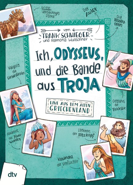 Buchcover: Ich, Odysseus, und die Bande aus Troja
