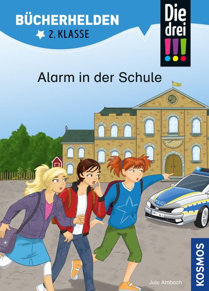 Buchcover: Die drei !!!, Bücherhelden 2. Klasse, Alarm in der Schule