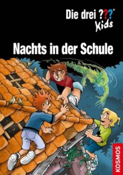 Buchcover: Die drei ??? Kids, Nachts in der Schule (drei Fragezeichen Kids)