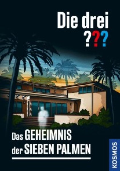Buchcover: Die drei ??? Das Geheimnis der sieben Palmen (drei Fragezeichen)