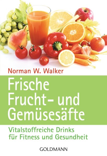 Buchcover: Frische Frucht- und Gemüsesäfte