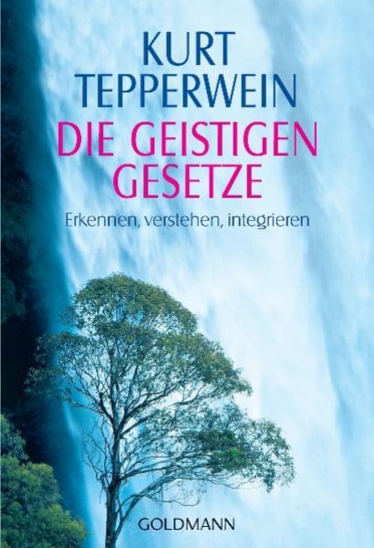 Buchcover: Die Geistigen Gesetze Buchcover: Die Geistigen Gesetze