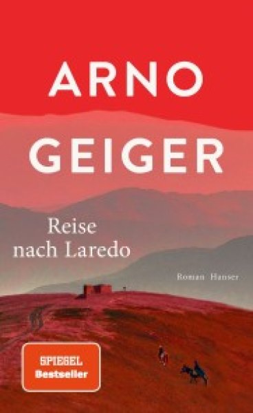 Buchcover: Reise nach Laredo Buchcover: Reise nach Laredo