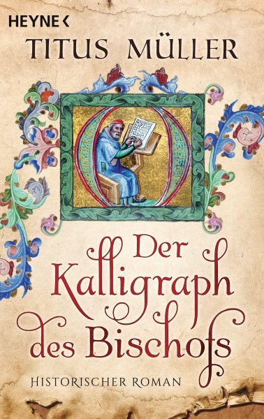 Buchcover: Der Kalligraph des Bischofs Buchcover: Der Kalligraph des Bischofs