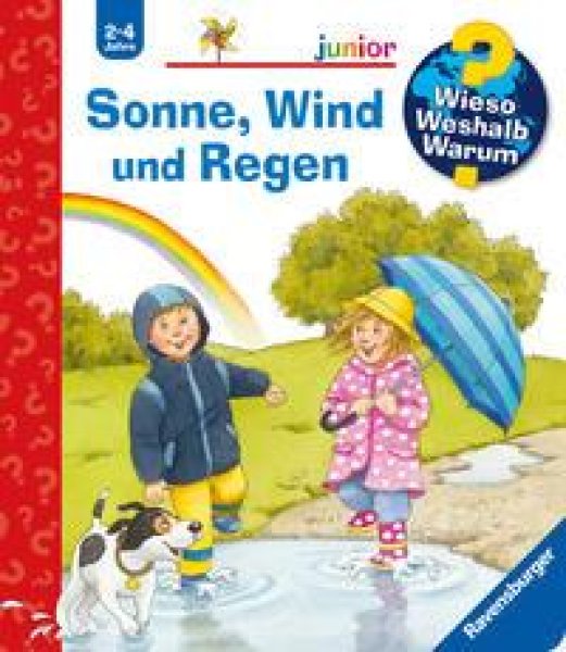 Buchcover: Wieso? Weshalb? Warum? junior, Band 47: Sonne, Wind und Regen