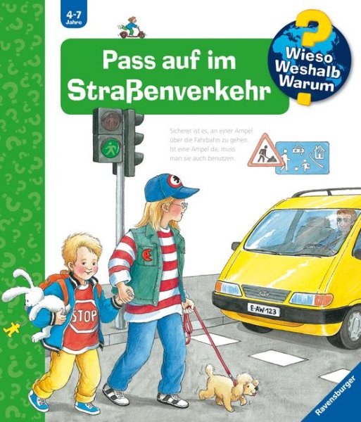 Buchcover: Wieso? Weshalb? Warum?, Band 5: Pass auf im Straßenverkehr