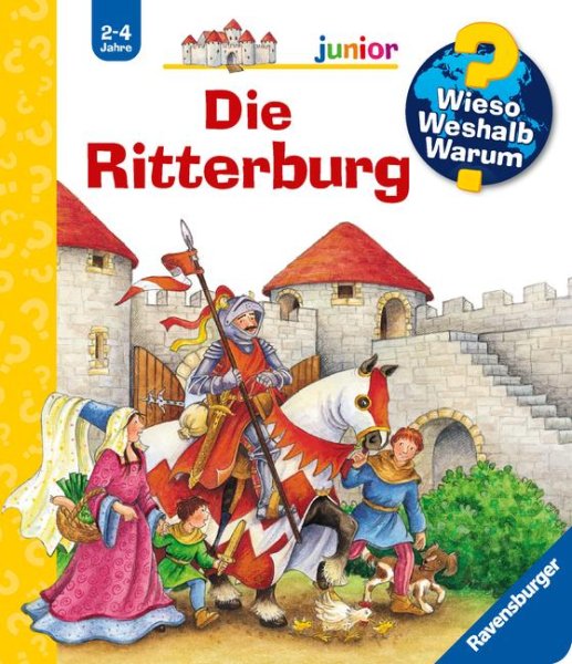 Buchcover: Wieso? Weshalb? Warum? junior, Band 4: Die Ritterburg