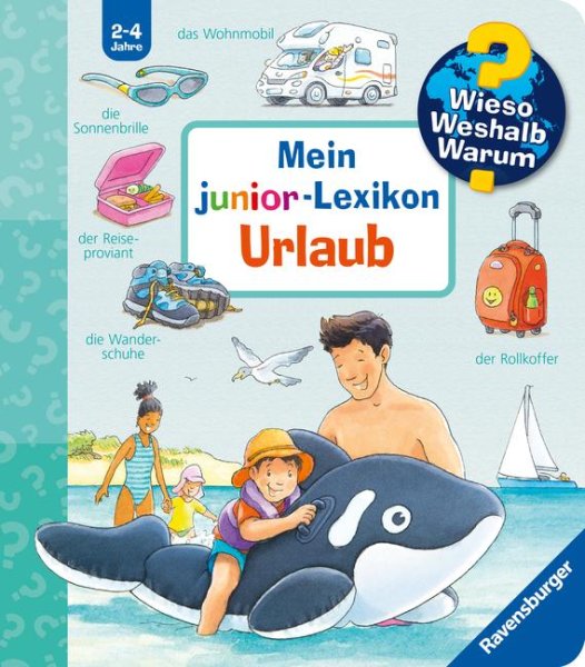 Buchcover: Wieso? Weshalb? Warum? Sonderband - Mein junior-Lexikon: Urlaub