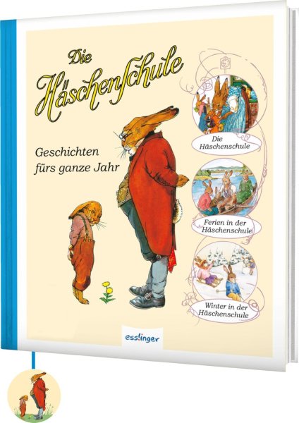 Buchcover: Die Häschenschule: Geschichten fürs ganze Jahr