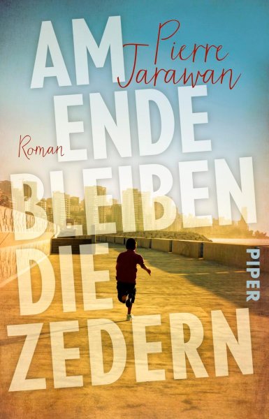 Buchcover: Am Ende bleiben die Zedern Buchcover: Am Ende bleiben die Zedern