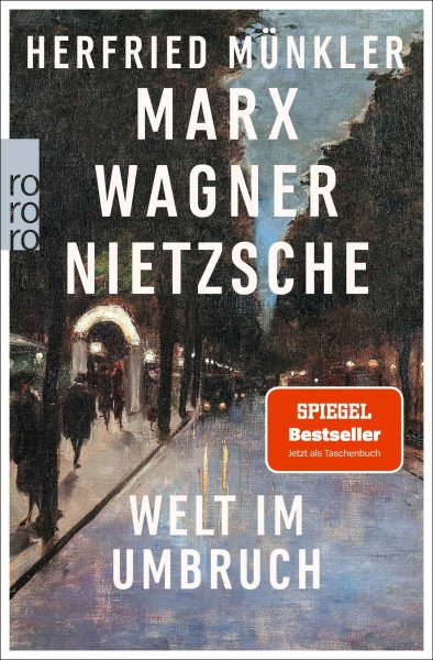 Buchcover: Marx, Wagner, Nietzsche Buchcover: Marx, Wagner, Nietzsche
