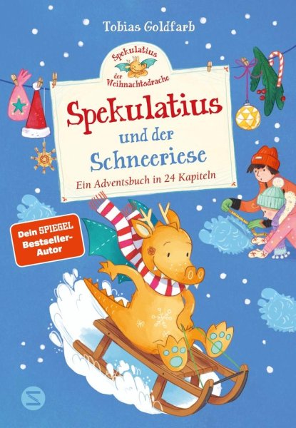 Buchcover: Spekulatius, der Weihnachtsdrache. Spekulatius und der Schneeriese