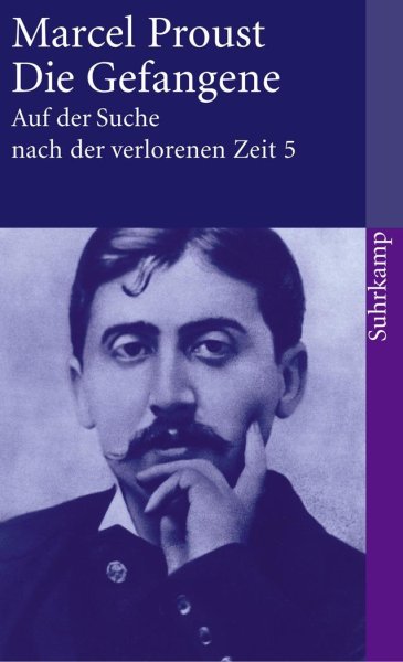 Buchcover: Auf der Suche nach der verlorenen Zeit 5. Die Gefangene