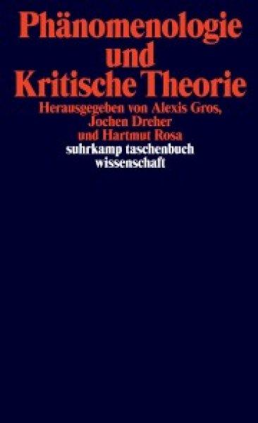 Buchcover: Phänomenologie und Kritische Theorie Buchcover: Phänomenologie und Kritische Theorie