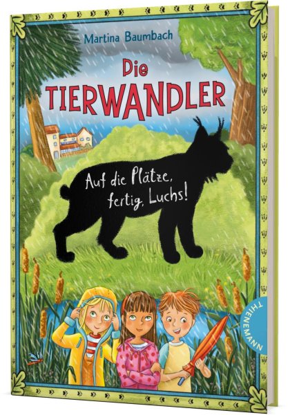 Buchcover: Die Tierwandler 5: Auf die Plätze, fertig, Luchs!