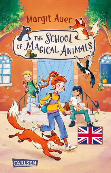 Buchcover: Die Schule der magischen Tiere 1: The School of Magical Animals (Englische Ausgabe mit Vokabelhilfen)