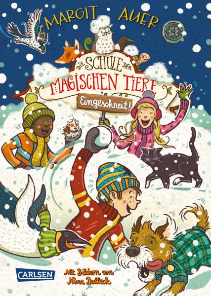 Buchcover: Die Schule der magischen Tiere: Eingeschneit! Ein Winterabenteuer
