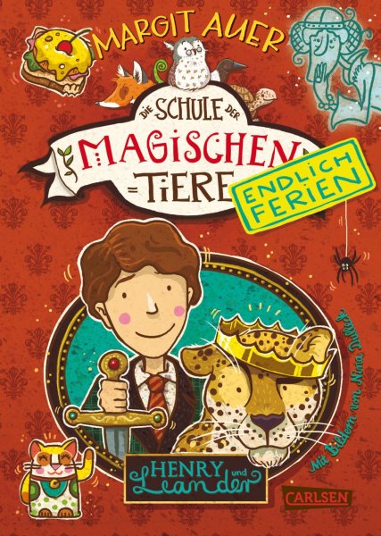 Buchcover: Die Schule der magischen Tiere - Endlich Ferien 3: Henry und Leander