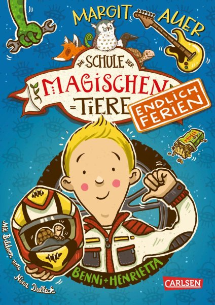 Buchcover: Die Schule der magischen Tiere. Endlich Ferien 5: Benni und Henrietta