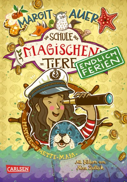 Buchcover: Die Schule der magischen Tiere. Endlich Ferien 6: Hatice und Mette-Maja