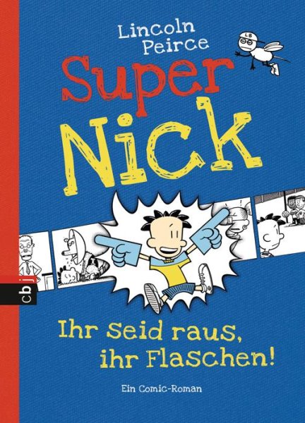Buchcover: Super Nick 02 - Ihr seid raus, ihr Flaschen!