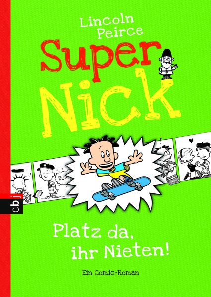 Buchcover: Super Nick 03 - Platz da, ihr Nieten!