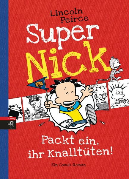 Buchcover: Super Nick 04 - Packt ein, ihr Knalltüten!