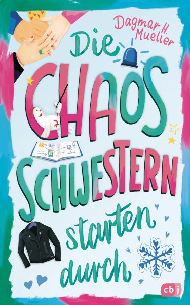 Buchcover: Die Chaosschwestern starten durch