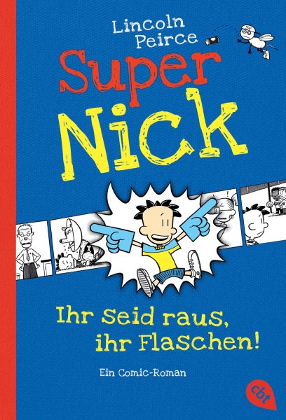 Buchcover: Super Nick 02 - Ihr seid raus, ihr Flaschen!
