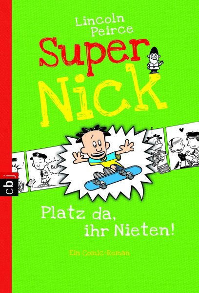 Buchcover: Super Nick 03 - Platz da, ihr Nieten!