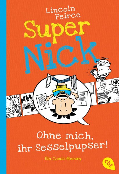 Buchcover: Super Nick - Ohne mich, ihr Sesselpupser!