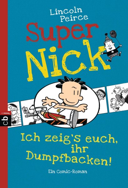 Buchcover: Super Nick - Ich zeigs euch, ihr Dumpfbacken!