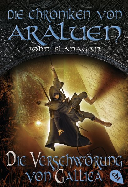 Buchcover: Die Chroniken von Araluen - Die Verschwörung von Gallica
