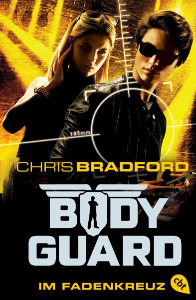 Buchcover: Bodyguard - Im Fadenkreuz
