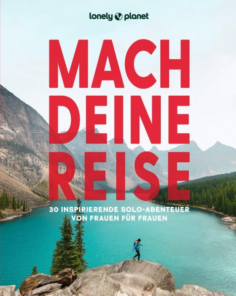 Buchcover: LONELY PLANET Bildband Mach deine Reise Buchcover: LONELY PLANET Bildband Mach deine Reise