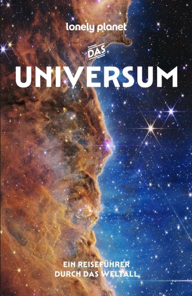 Buchcover: LONELY PLANET Reiseführer Das Universum