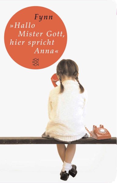 Buchcover: »Hallo, Mister Gott, hier spricht Anna«