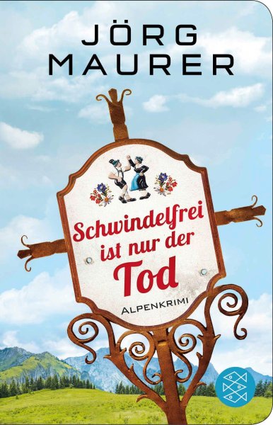 Buchcover: Schwindelfrei ist nur der Tod