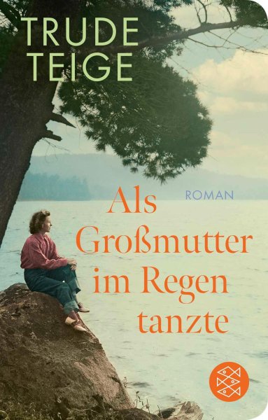 Buchcover: Als Großmutter im Regen tanzte Buchcover: Als Großmutter im Regen tanzte