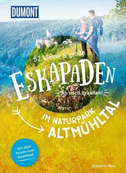 Buchcover: 52 kleine & große Eskapaden im Naturpark Altmühltal