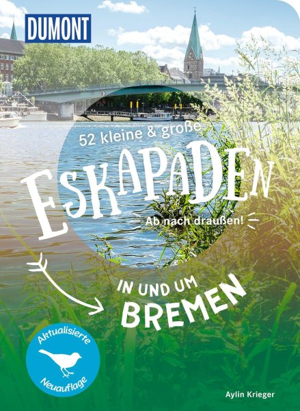 Buchcover: 52 kleine & große Eskapaden in und um Bremen