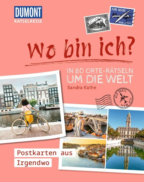 Buchcover: Rätselreise: Wo bin ich? - In 80 Orte-Rätseln um die Welt