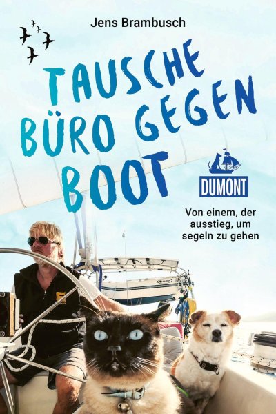 Buchcover: Tausche Büro gegen Boot