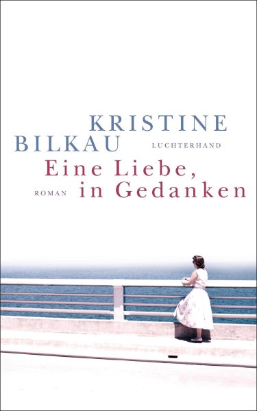 Buchcover: Eine Liebe, in Gedanken