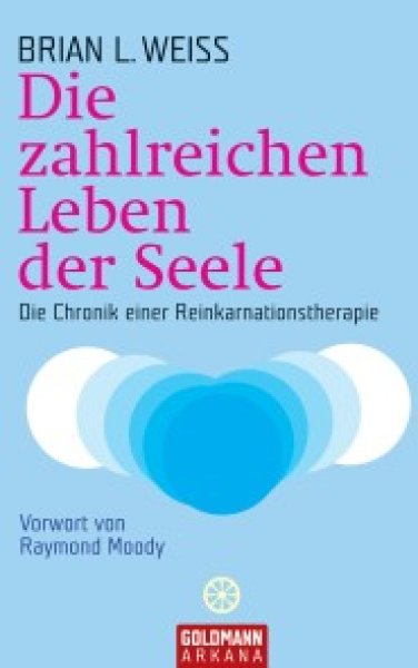 Buchcover: Die zahlreichen Leben der Seele Buchcover: Die zahlreichen Leben der Seele