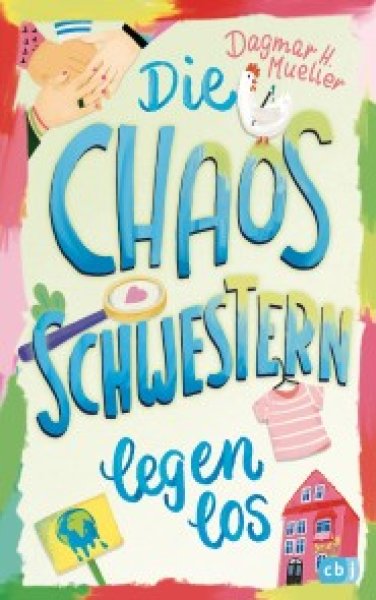 Buchcover: Die Chaosschwestern legen los Buchcover: Die Chaosschwestern legen los